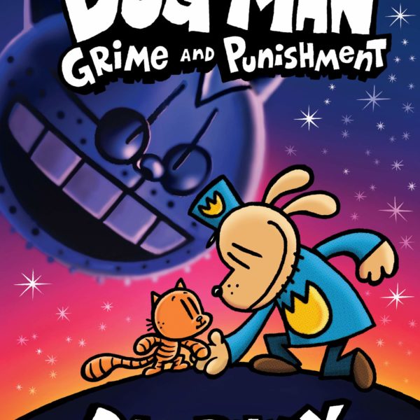 Dog Man: 9 Grime and Punishment